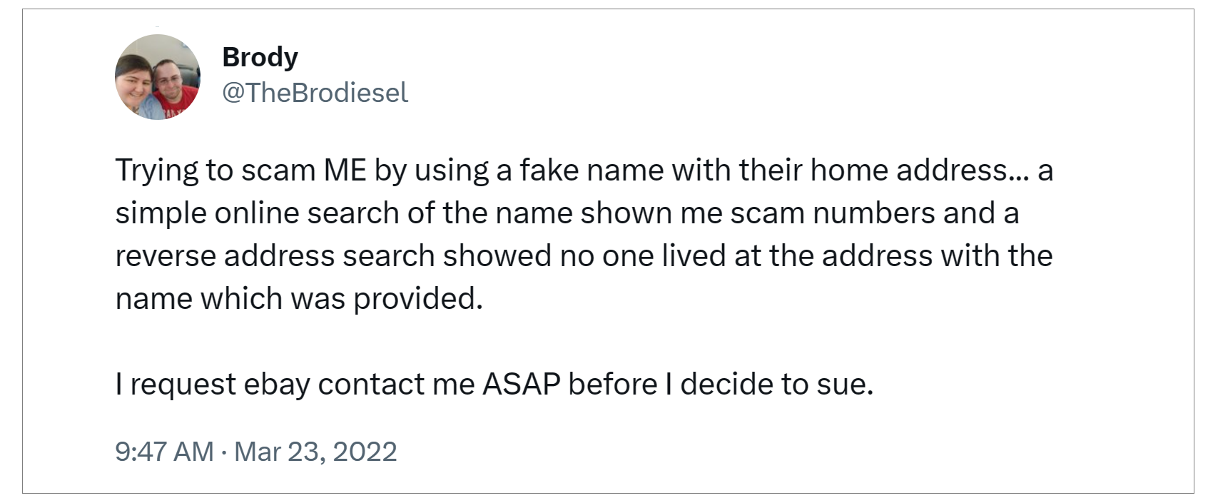 Twitter user Brody used reverse address lookup to protect himself from an onlince scammer posing as a neighbor.